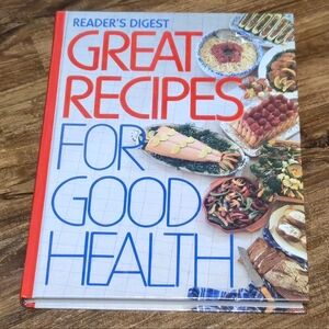Reader’s Digest Great Recipes for Good Health 1988 Coobook Hardcover